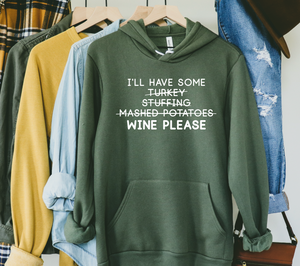 Wine Please Hooded Sweatshirt