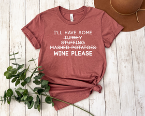Wine Please T-Shirt